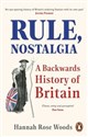 Rule, Nostalgia  - Hannah Rose Woods