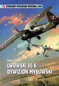 Lwowski III/6 Dywizjon Myśliwski - Księgarnia UK