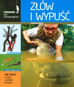 Złów i wypuść.