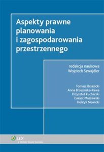 Aspekty prawne planowania i zagospodarowania przestrzennego