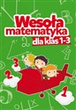 Wesoła matematyka dla klas 1-3