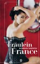 Fraulein France - Romain Sardou