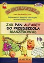 [Audiobook] Jak Pan Alfabet do przedszkola maszerował Bajka edukacyjna dla dzieci