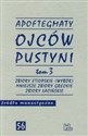 Apoftegmaty Ojców Pustyni t.3 - Marek Starowieyski, Rafał Zarzeczny