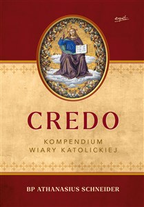 Credo Kompendium wiary katolickiej