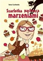 Szarlotka pachnąca marzeniami - Iwona Czarkowska