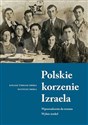 Polskie korzenie Izraela - Łukasz Tomasz Sroka, Mateusz Sroka
