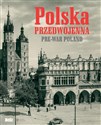 Polska przedwojenna - Janusz Tazbir