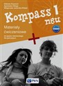 Kompass 1 neu Nowa edycja Materiały ćwiczeniowe Gimnazjum