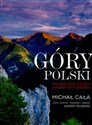 GÓRY POLSKI - Michał Cała