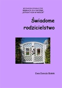 Świadome rodzicielstwo - Księgarnia UK