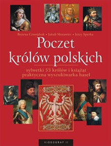 Poczet królów polskich sylwetki 53 królów i książąt praktyczna wyszukiwarka haseł