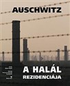 Auschwitz - Rezydencja śmierci w. węg Biały Kruk