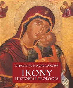 Ikony Historia i teologia