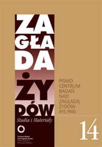 Zagłada Żydów Studia i Materiały /Rocznik 14/ Pismo Centrum Badań nad Zagładą Żydów - Księgarnia Niemcy (DE)