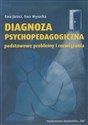 Diagnoza psychopedagogiczna podstawowe problemy i rozwiązania