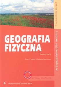 Geografia fizyczna Podręcznik Zakres rozszerzony Liceum ogólnokształcące