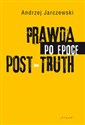 Prawda po epoce POST-TRUTH