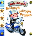 Motocykl policyjny Franka. Mały chłopiec