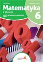 Matematyka z plusem ćwiczenia dla klasy 6 liczby i wyrażenie algebraiczne wersja A część 3/3 szkoła podstawowa wydanie 2022  - Opracowanie Zbiorowe