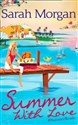 Summer With Love By Sarah Morgan - Sarah Morgan