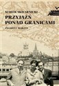 Przyjaźń ponad granicami