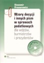 Wzory decyzji i innych pism w sprawach podatkowych dla wójtów burmistrzów i prezydentów z płytą CD - Sławomir Presnarowicz