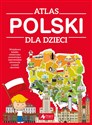 Atlas Polski dla dzieci