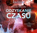 [Audiobook] Odzyskanie czasu - Bao Shu