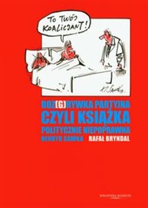 Rozgrywka partyjna czyli książka politycznie niepoprawna - Księgarnia Niemcy (DE)