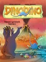 DinoDino Deszcz ognistych kamieni - Stefano Bordiglioni, Federico Bertolucci