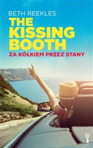 Za kółkiem przez Stany. The Kissing Booth