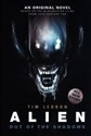 Alien - Out of the Shadows. Book 1 