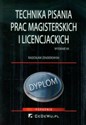 Technika pisania prac magisterskich i licencjackich Poradnik