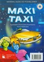 Maxi Taxi Starter Materiał audio do podręcznika