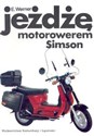 Jeżdżę motorowerem Simson - Erhard Werner