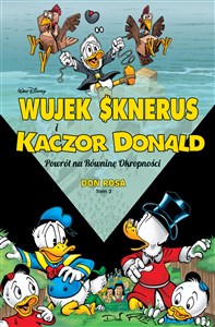 Wujek Sknerus i Kaczor Donald Powrót na Równinę Okropności Tom 2