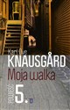 Moja walka Księga 5 - Karl Ove Knausgard