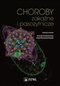 Choroby zakaźne i pasożytnicze - Alicja Wiercińska-Drapało, Anna Boroń-Kaczmarska