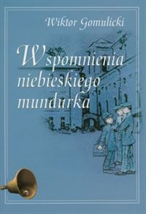 Wspomnienia niebieskiego mundurka