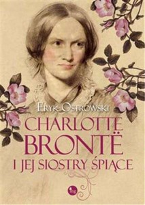 Charlotte Bronte i jej siostry śpiące - Księgarnia Niemcy (DE)