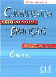 Communication progressive du Francais debutant Klucz - Księgarnia UK