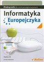 Informatyka Europejczyka iPodręcznik dla szkół ponadgimnazjalnych z płytą CD