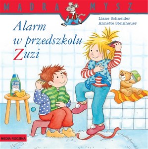 Alarm w przedszkolu Zuzi