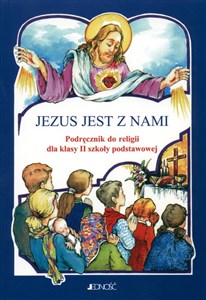 Jezus jest z nami 2 Podręcznik Szkoła podstawowa