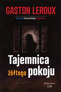 Tajemnica żółtego pokoju - Księgarnia Niemcy (DE)