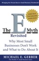 The E-Myth Revisited  - Michael E. Gerber