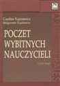 Poczet wybitnych nauczycieli Część druga - Czesław Kupisiewicz, Małgorzata Kupisiewicz