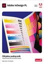 Adobe InDesign PL. Oficjalny podręcznik Edycja 2023