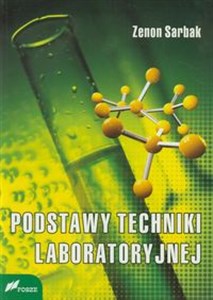 Podstawy techniki laboratoryjnej - Księgarnia UK